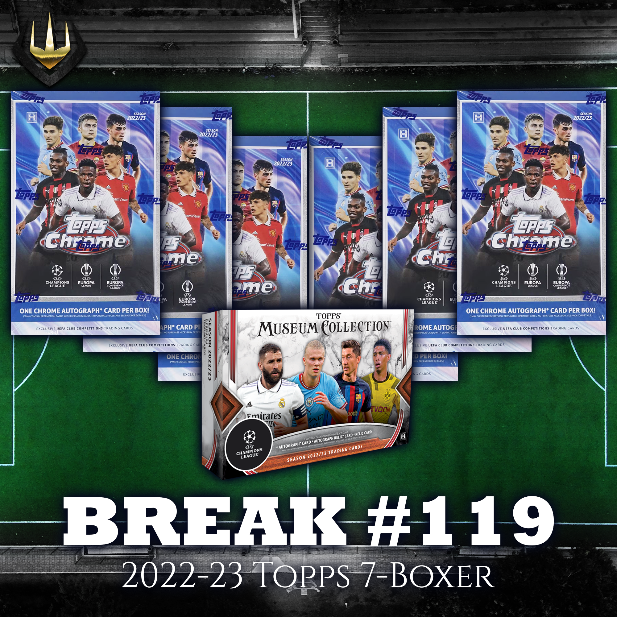 Break #119 2022-23 Topps UEFA Chrome Hobby x6 + Museum x1  [Pick Your Team/Pick Your Player]