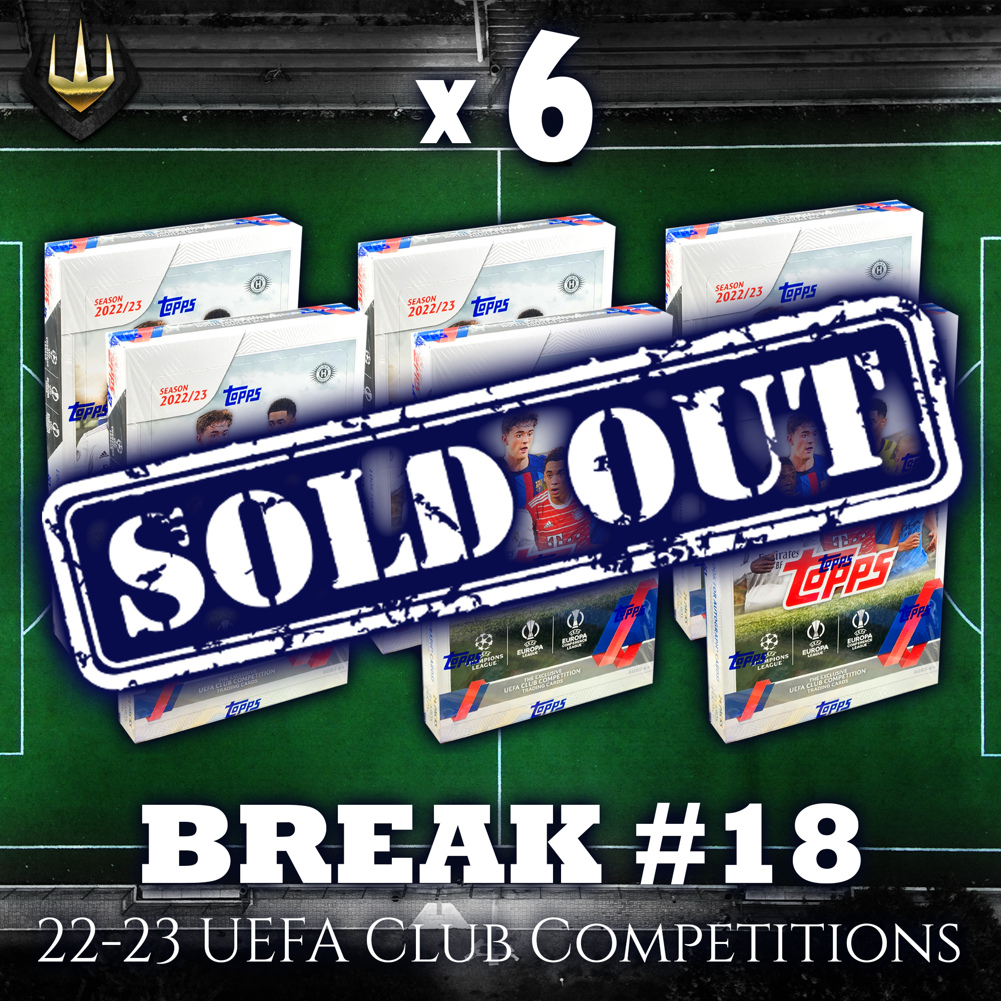 Break #18 2022-23 UEFA Club Competitions x6 (Half Case) [Pick Your Team]