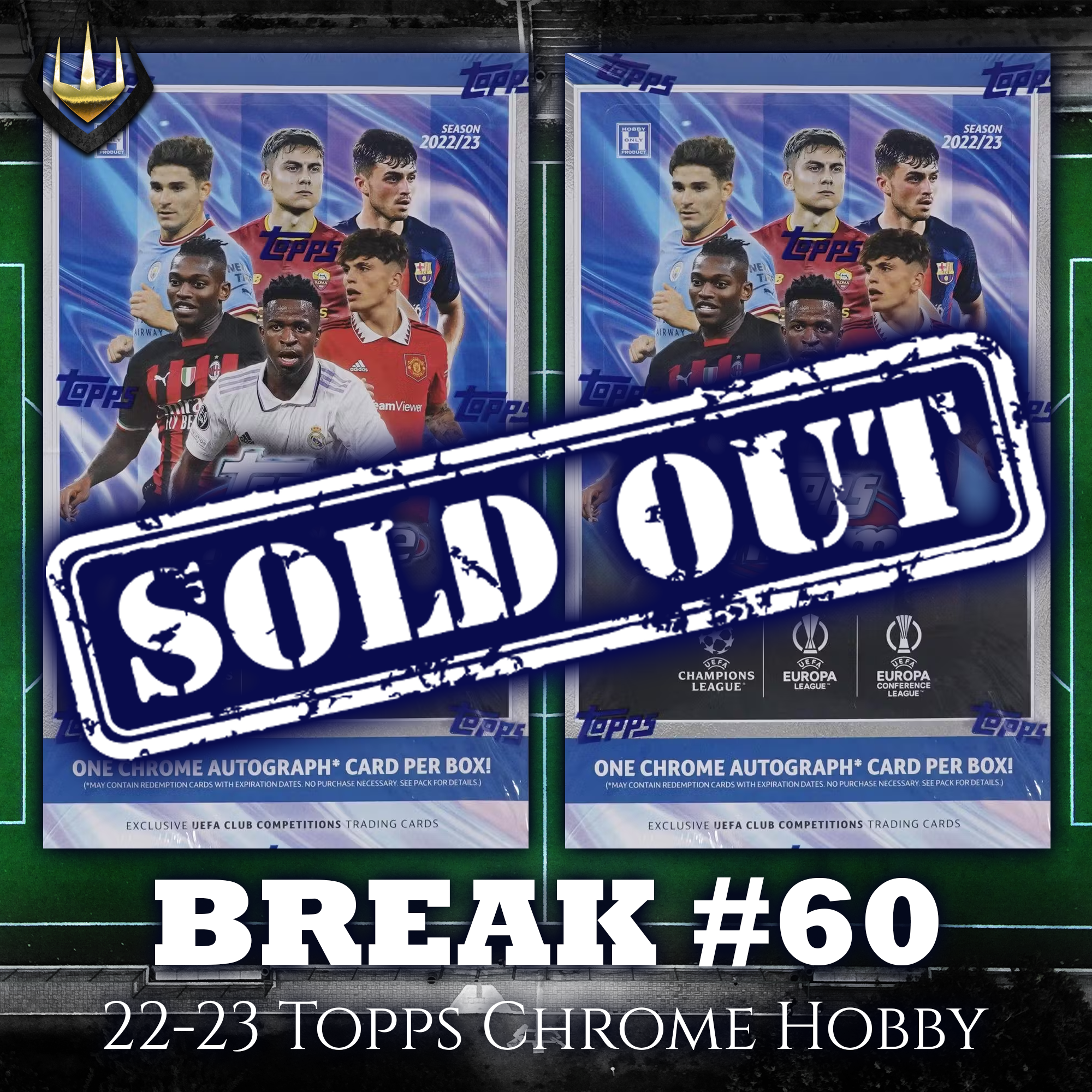 Break #60 2022-23 Topps UEFA Chrome Hobby x2 [Pick Your Team/Player]